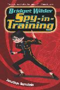 Bridget Wilder: Spy-in-Training