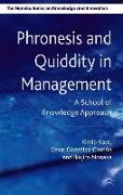 Phronesis and Quiddity in Management