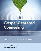 Gospel-Centered Counseling