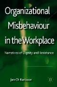 Organizational Misbehaviour in the Workplace