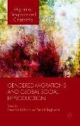 Gendered Migrations and Global Social Reproduction