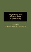 Legitimacy and Commitment in the Military