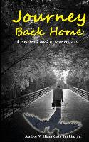 Journey Back Home: A Long Walk Back to Save My Soul