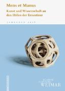 Jahrbuch der Klassik Stiftung Weimar 2016. Mens et Manus