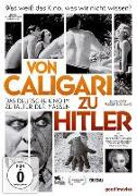 Von Caligari zu Hitler - Das deutsche Kino im Zeitalter der Massen