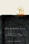 The Invisible Irish