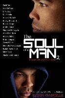 The Soul of a Man 2: Make Me Wanna Holler