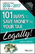 101 Ways To Save Money On Your Tax - Legally 2016-2017