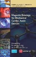 Magnetic Bearings for Mechanical Cardiac Assist Devices