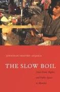 The Slow Boil