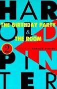 The Birthday Party and The Room