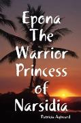 Epona the Warrior Princess of Narsidia