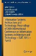 Information Systems Architecture and Technology: Proceedings of 36th International Conference on Information Systems Architecture and Technology – ISAT 2015 – Part II