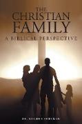 The Christian Family: A Biblical Perspective