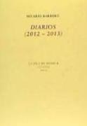 Diarios, 2012-2013