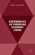 Experiences of Emerging Economy Firms