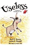 Useless: A Donkey's Adventurous Tale