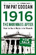 1916: The Mornings After