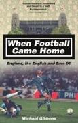 When Football Came Home