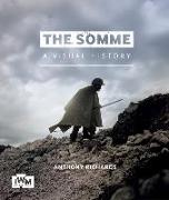 The Somme: A Visual History