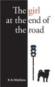 The Girl at the End of the Road