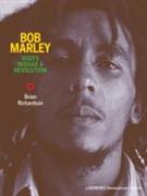 Bob Marley: Roots Reggae & Revolution