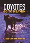 Coyotes Go To Heaven