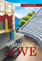 A Mania of Love