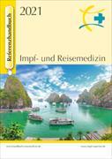 Referenzhandbuch Impf- und Reisemedizin 2016