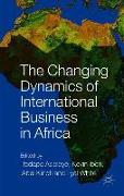 The Changing Dynamics of International Business in Africa