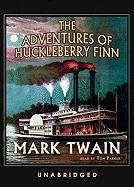 The Adventures of Huckleberry Finn Lib/E