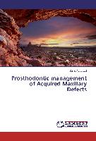 Prosthodontic management of Acquired Maxillary Defects