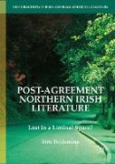 Post-Agreement Northern Irish Literature