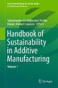 Handbook of Sustainability in Additive Manufacturing