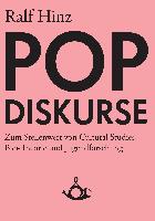 Pop-Diskurse. Zum Stellenwert von Cultural Studies, Pop-Theorie und Jugendforschung