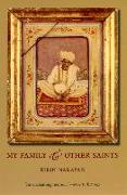 My Family and Other Saints