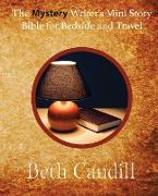 The Mystery Writer's Mini Story Bible for Bedside and Travel