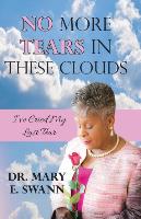 No More Tears In These Clouds