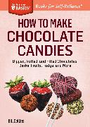 How to Make Chocolate Candies