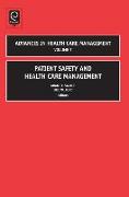 Patient Safety and Health Care Management