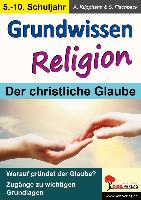 Grundwissen Religion. 5.-10. Schuljahr