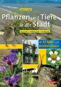 Pflanzen und Tiere in der Stadt