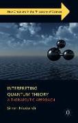 Interpreting Quantum Theory