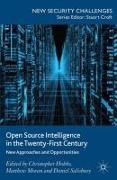 Open Source Intelligence in the Twenty-First Century