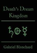 Death's Dream Kingdom