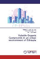 Volatile Organic Compounds in an urban environment of Ethiopia