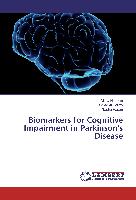 Biomarkers for Cognitive Impairment in Parkinson's Disease