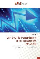 UEP pour la transmission d¿un codestream JPEG2000