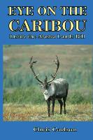 Eye on the Caribou