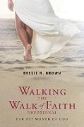 Walking the Walk of Faith Devotional